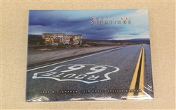 Route 66 Sightings by Jerry McClanahan, Jim Ross, and Shellee Graham